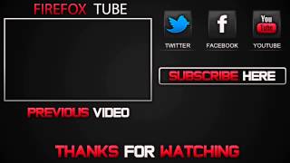 INTRO E OUTRO FireFox Tube by FireFox!