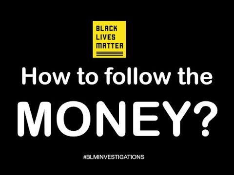 Black Lives Matter: How to follow the money?