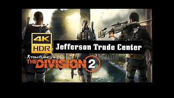 The Division 2 - Story Main Mission : Jefferson Trade Center. 4K HDR PS4 PRO
