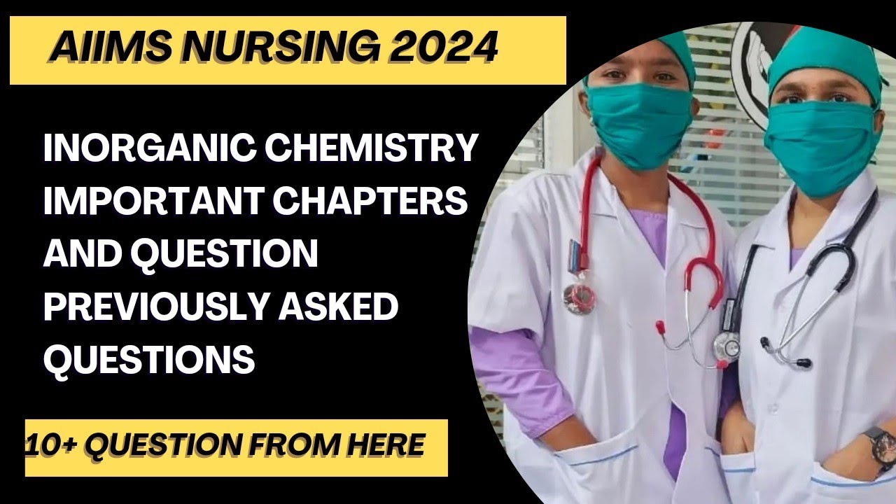aiims-bsc-nursing-chemistry-questions-aiims-bsc-nursing-2024