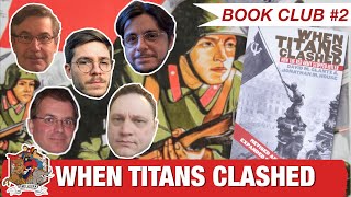 Legeme Majestætisk Betydelig When Titans Clashed, David Glantz & Jonathan House - Book Club #2 - YouTube