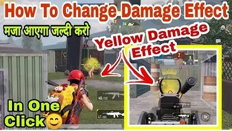 Yellow damage effect in PUBG MOBILE|| How to change damage effect from red to yellow or green||