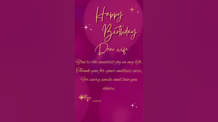 Happy Birthday Wishes For Wife with love | Romantic Birthday wishes For Her