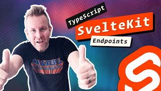 Sveltekit Crash Course - Svelte Typescript - Getting started with Sveltekit Endpoints