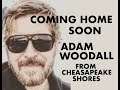 Chesapeake shores theme song coming home soon by adam woodall