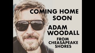 Video thumbnail of "Chesapeake Shores theme song "Coming Home Soon" by Adam Woodall."