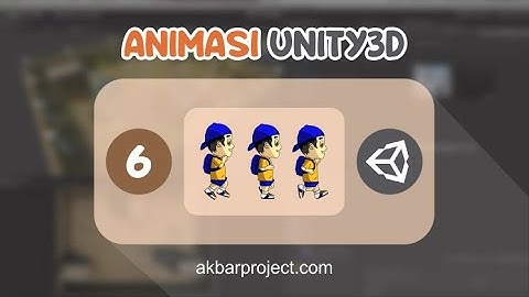Tutorial Membuat Animasi di Unity | Tutorial Unity untuk Pemula Eps. 6