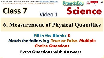 Class 7 Science Extra Questions V-1 | Measurement of Physical Quantities | Std 7th | PraescioEdu