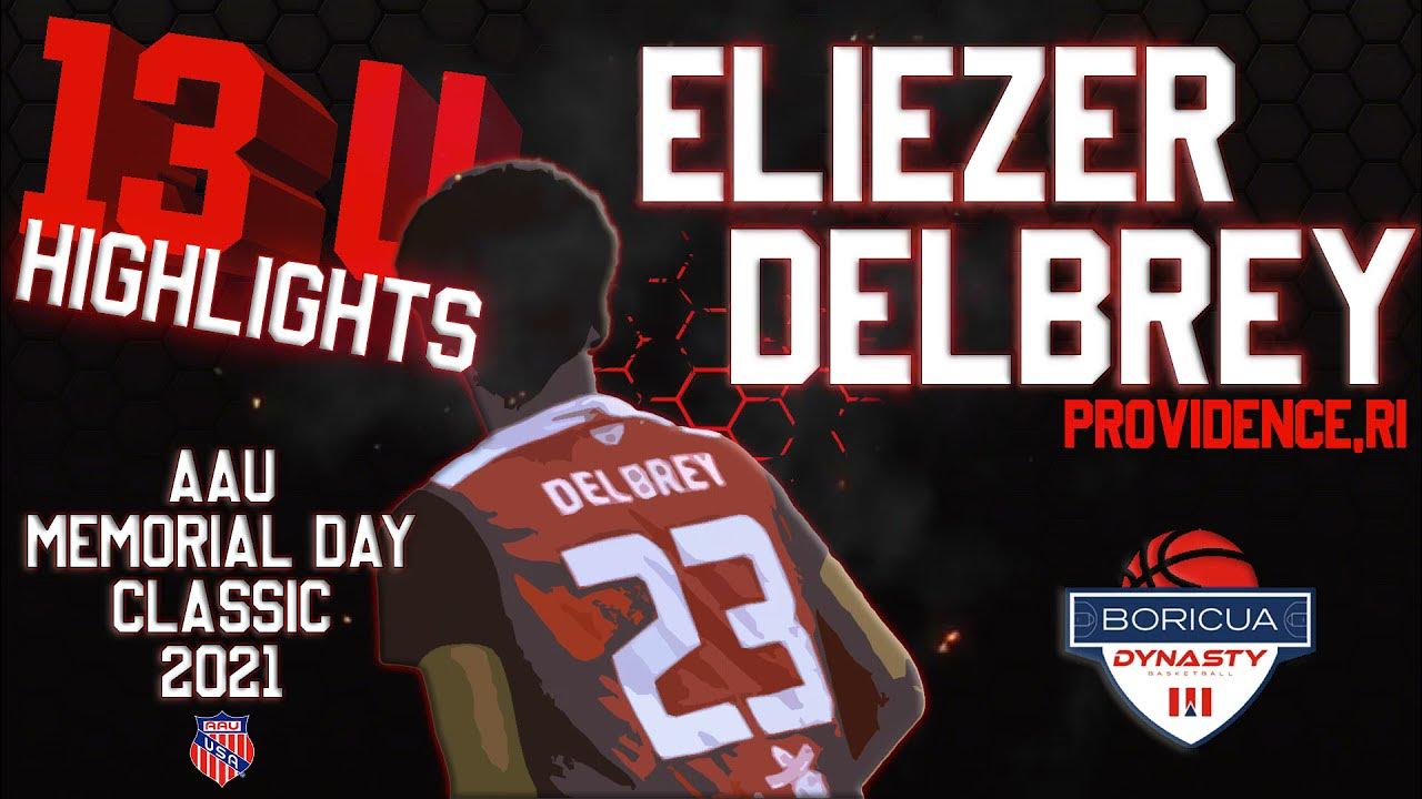 ELIEZER DELBREY AAU MEMORIAL DAY 2021 (HIGHLIGHTS) YouTube