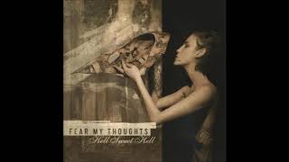 Fear My Thoughts - Ghosts of Time