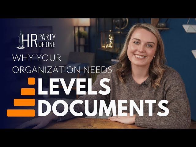 Why Your Organization Needs Levels Documents