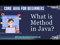 Core Java from scratch-Part 3: What is Method in Java? | EASY STEPS to create a Method🚀