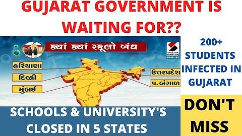 Gujarat Government is waiting for ?? 5 states Closed schools & University