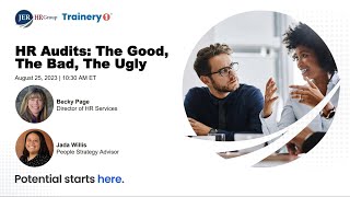 HR Audits: The Good, The Bad, The Ugly