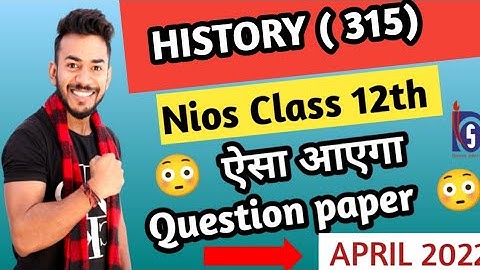 NIOS class 12th History (315) question paper pattern || Paper pattern || @Study with ARIHANT