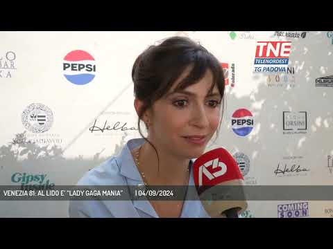 VENEZIA 81: AL LIDO E’ “LADY GAGA MANIA”         | 04/09/2024
