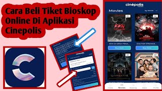 Cara Beli Tiket Bioskop Online Di Aplikasi Cinepolis | Cara Menggunakan Aplikasi Cinepolis screenshot 2