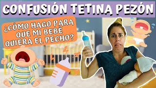 Confusión Tetina Pezón Cómo Hago Para Que Mi Bebé Quiera El Pecho