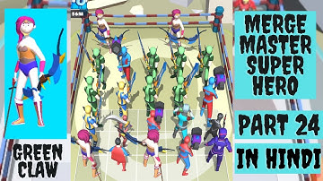 Merge Master - Super Hero🔥 | Level 142 completed | Gameplay #24 | Most Difficult Level🥵🔥
