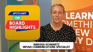 Spotlight on Board Highlights: April 8 MPUSD Board of Education Meeting