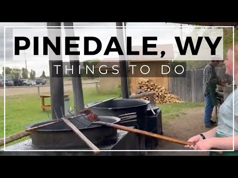 6 Great Things To Do In Pinedale, Wyoming!