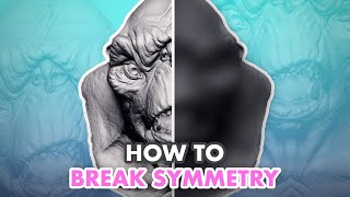 Add Asymmetry to Improve Your ZBrush Sculpts