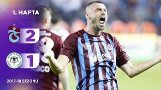 Trabzonspor (2-1) Konyaspor | 1. Hafta - 2017/18