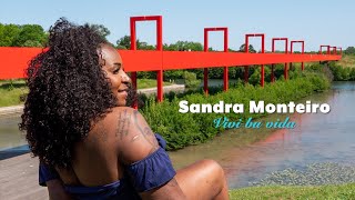 SANDRA MONTEIRO - VIVI BU VIDA [OFFICIAL VIDEO 4K 2023]