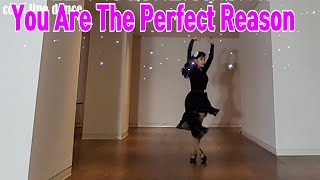 You Are The Perfect Reason (Improver ) by coco line dance, heeyon kim (kira)