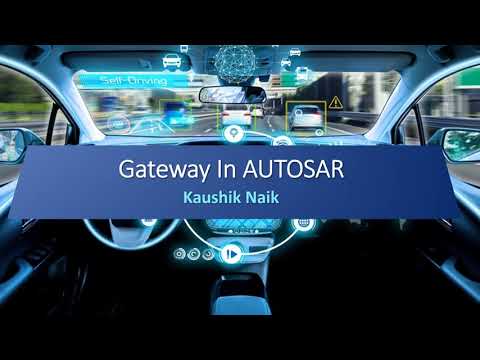 Gateway in AUTOSAR | Automotive Embedded | #autosar #gateway #COM #PduR #automotive