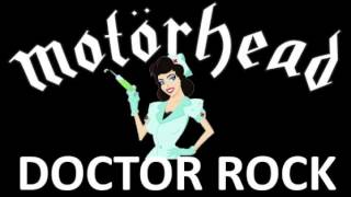 Motorhead - Doctor Rock