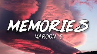 Maroon 5 - Memories (Lyrics) 🎵