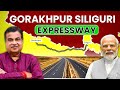        gorakhpur siliguri expressway  new expressway of india