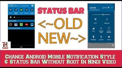 How to Change Notification Panel | Hindi | Status Bar kaisa change karte he?