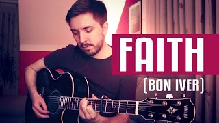 Faith (Bon Iver Cover)