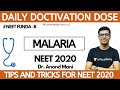 Malaria | Daily Doctivation Dose | NEET Biology | NEET 2020 | Dr. Anand Mani