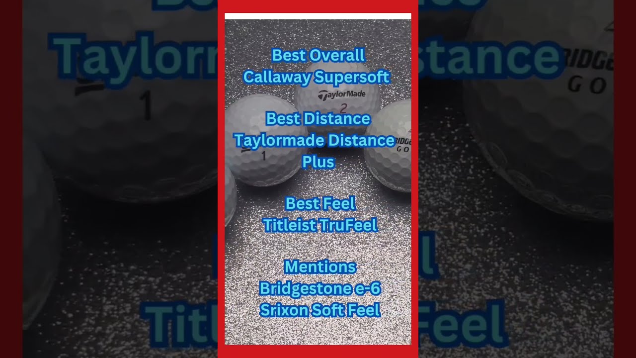 Best Golf Balls For High Handicappers