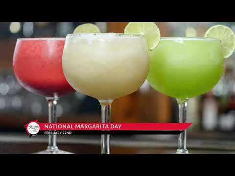 National Margarita Day - February 22