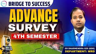 4th Semester|Advance Survey |Revision Session 04 l Secure Your Future|Bridge To Success For Civil
