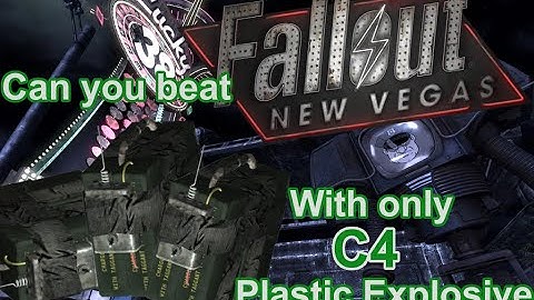 Can you beat Fallout New Vegas with only C4 Plastic Explosive? - No Commentary
