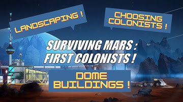 Surviving Mars Ep2: First Colonists!