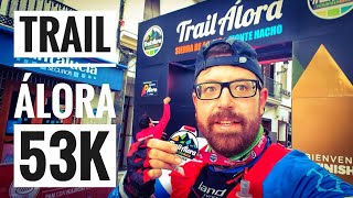 Trail Álora 53K | Ultra Running Documentary , Sierra de Aguas Malaga (Spain)