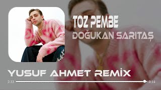 Doğukan Sarıtaş - Toz Pembe (Yusuf Ahmet Remix) Toz Pembe Yalanlarla Resimi