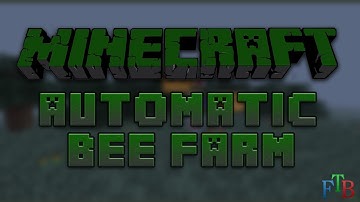 Minecraft -  Feed The Beast w/ TurtlePotion - Automatic Bee Breeder