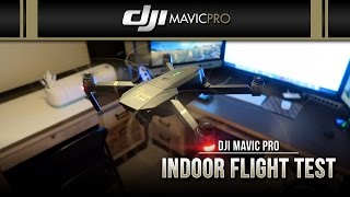 DJI Mavic Pro / Indoor Flight Test