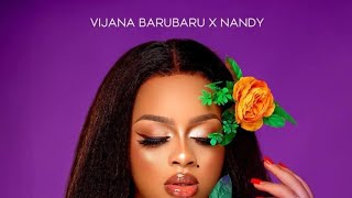 Nandy ft Vijana Barubaru --sasa hivi (official video refix lyrics)