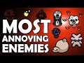 TOP 20 Most ANNOYING Enemies in Repentance - The Binding of Isaac Repentance