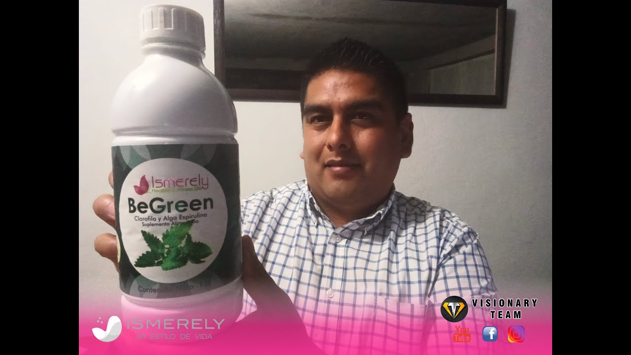 Be Green y sus beneficios - Ingresa a la Universidad Ismerely MX 🍶 😱 😁 ...