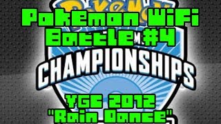 Pokemon Black/White Wi-Fi Battle #4 - "Rain Dance" *VGC 2012*