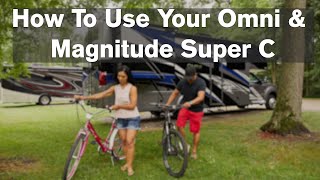 How To Use Your Magnitude & Omni Super C Motorhome From Thor Motor Coach